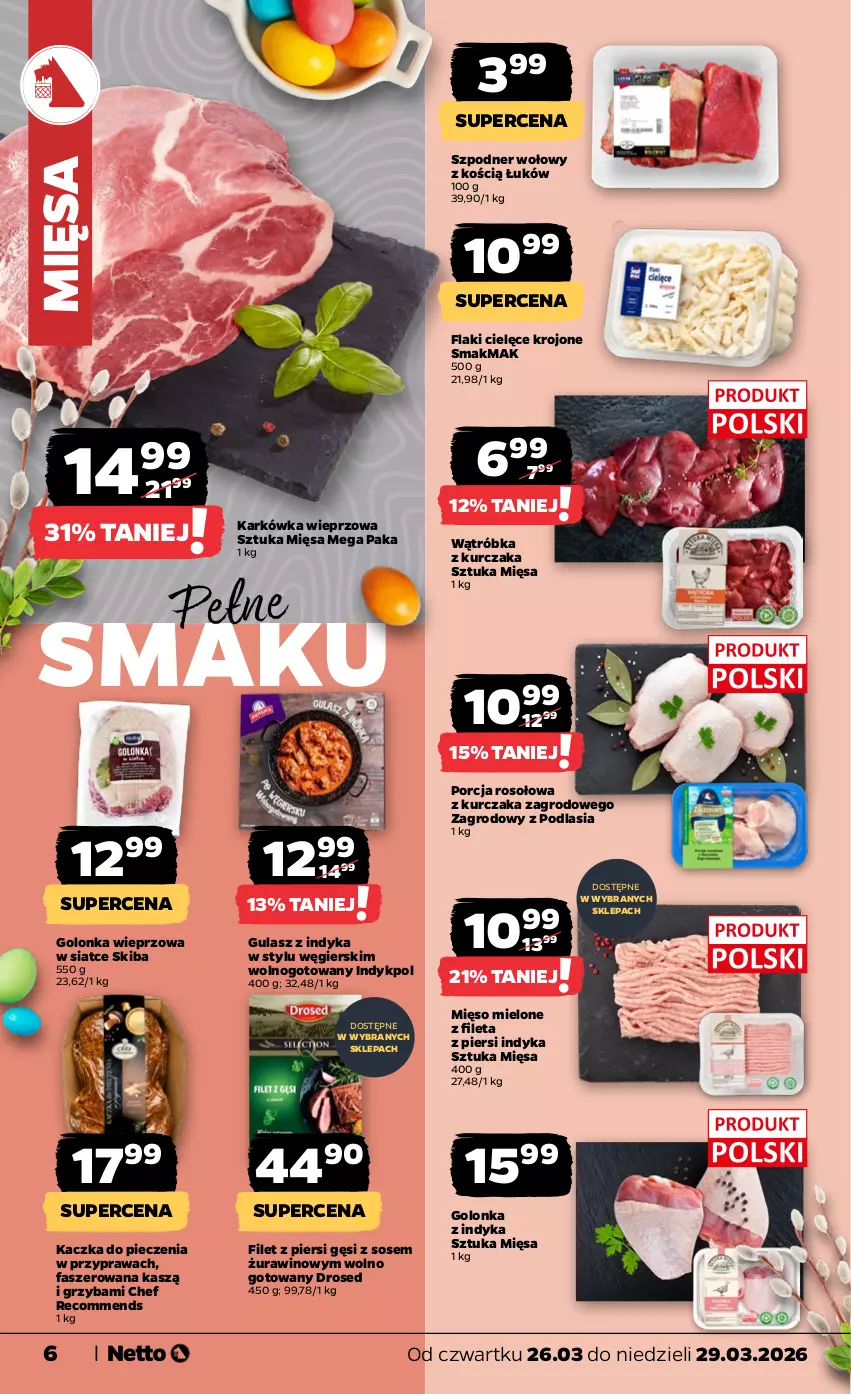 Gazetka promocyjna Netto - Od Czwartku - ważna 26.03 do 29.03.2026 - strona 6 - produkty: Fa, Filet z piersi gęsi, Flaki, Golonka wieprzowa, Golonka z indyka, Kaczka, Karkówka wieprzowa, Kurczak, Mięso, Mięso mielone, Piec, Por, Sos, Wino