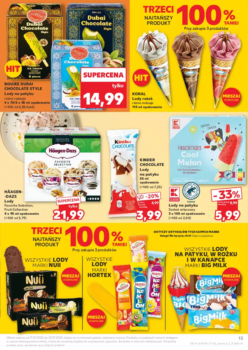 Gazetka promocyjna Kaufland - Gazetka tygodnia - ważna 17.07 do 23.07.2025 - strona 13 - produkty: Arbuz, Big Milk, Fa, Hortex, Kinder, Lody, Waga