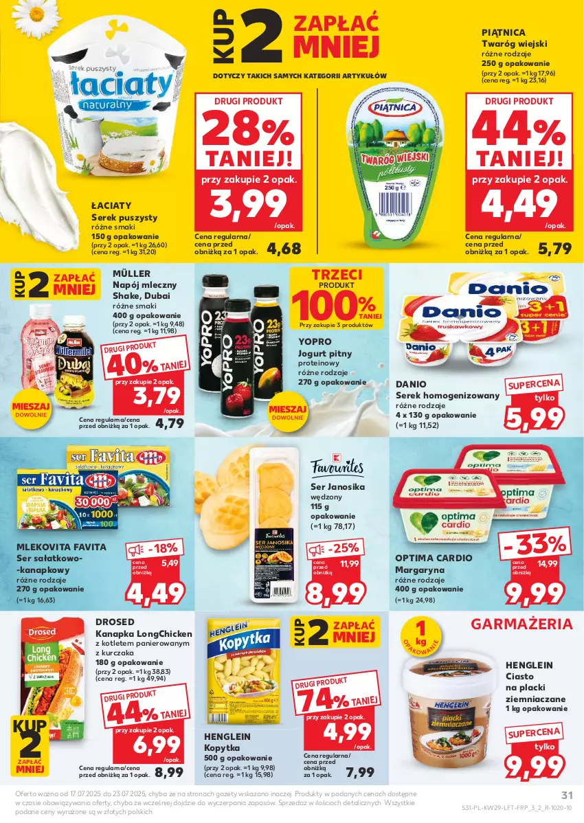 Gazetka promocyjna Kaufland - Gazetka tygodnia - ważna 17.07 do 23.07.2025 - strona 31 - produkty: Danio, Fa, Favita, Jogurt, Jogurt pitny, Kopytka, Kotlet, Kurczak, Lack, Margaryna, Mleko, Mlekovita, Müller, Napój, Napój mleczny, Optima, Optima Cardio, Piątnica, Sałat, Ser, Ser sałatkowo-kanapkowy, Serek, Serek homogenizowany, Serek puszysty, Twaróg