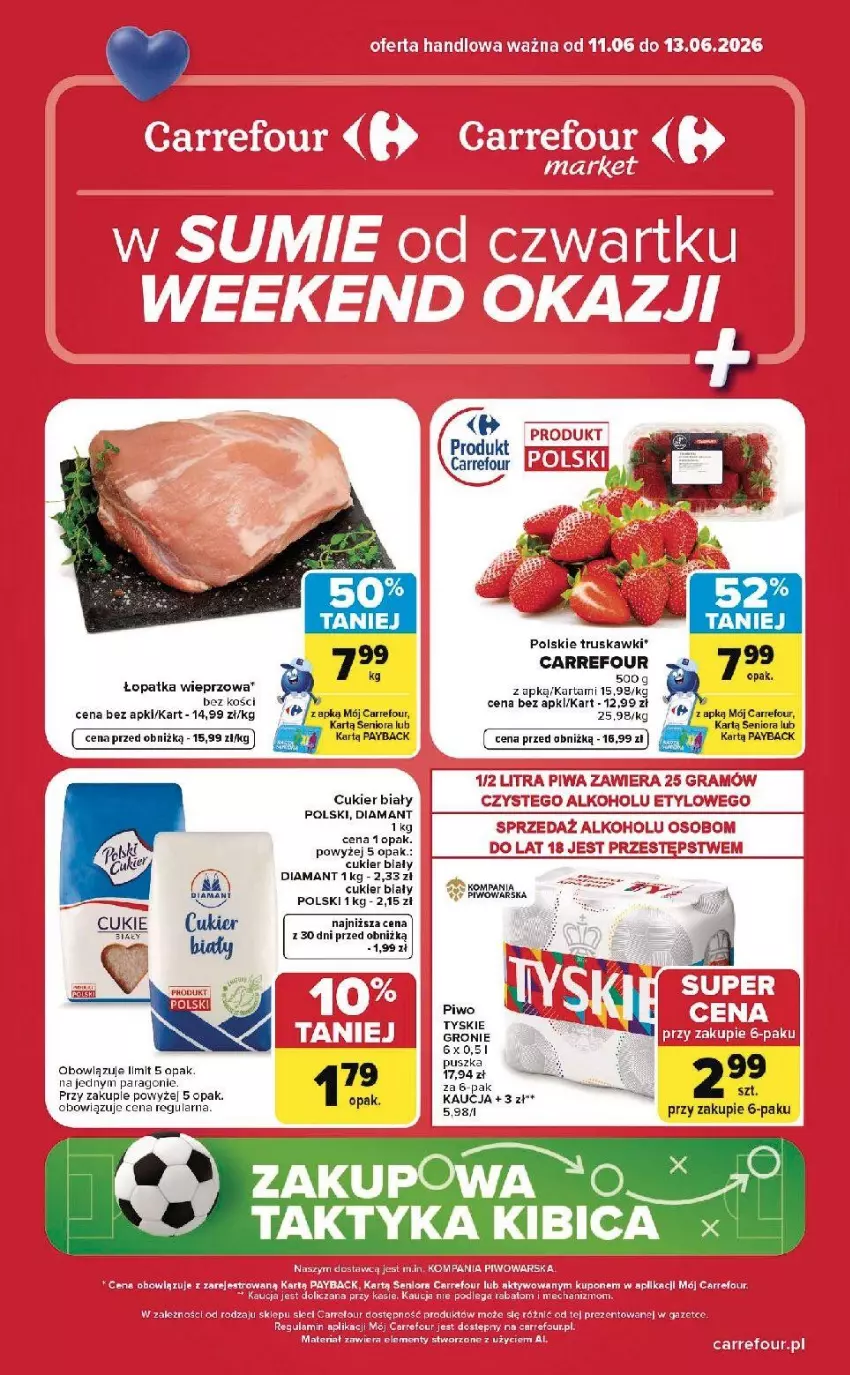 Gazetka promocyjna Carrefour - Gazetka Carrefour, Market w SUMIE od czwartku WEEKEND OKAZJI - ważna 11.06 do 13.06.2026 - strona 1 - produkty: Cukier, Diamant, Fa, Gra, Piwa, Piwo, Rower, Truskawki, Tyskie