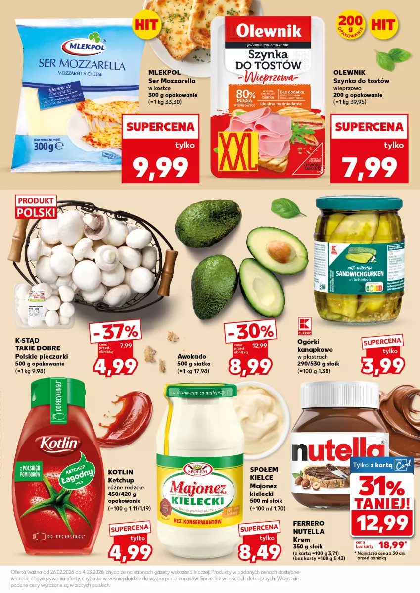 Gazetka promocyjna Kaufland - Mocny Start - ważna 02.03 do 04.03.2026 - strona 21 - produkty: Ferrero, Ketchup, Kotlin, Majonez, Mozzarella, Nutella, Olewnik, Piec, Ser, Siatka, Szynka