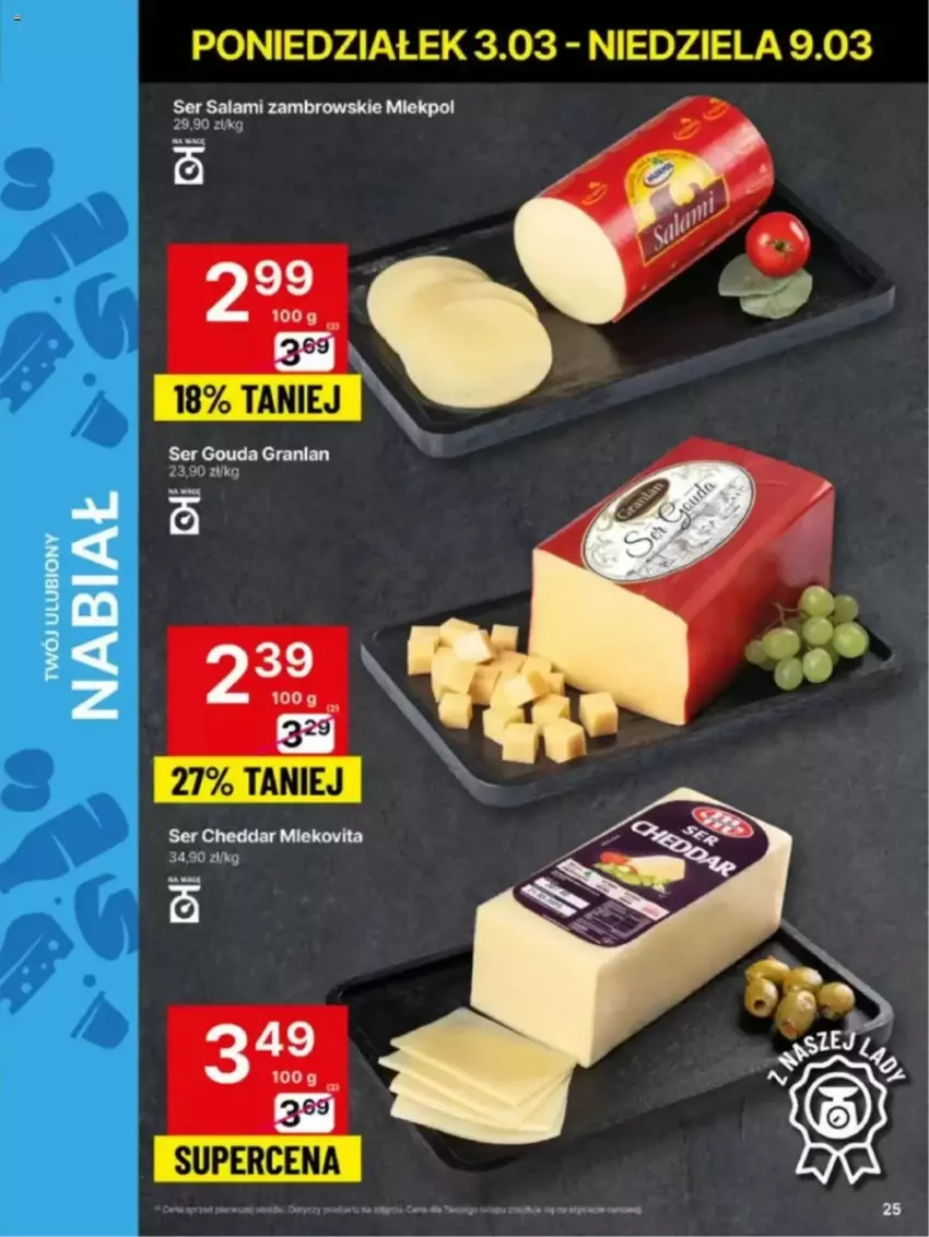 Gazetka promocyjna Delikatesy Centrum - ważna 03.03 do 10.03.2025 - strona 18 - produkty: Cheddar, Gouda, Gra, Mleko, Salami, Ser, Ser salami