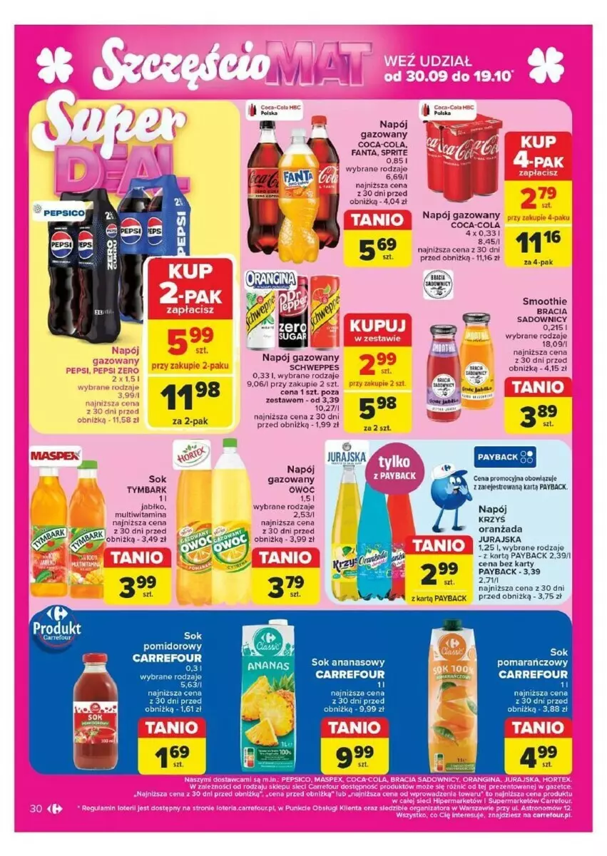 Gazetka promocyjna Carrefour - ważna 07.10 do 12.10.2024 - strona 24 - produkty: Coca-Cola, Fa, Fanta, Napój, Napój gazowany, Oranżada, Schweppes, Smoothie, Sok, Sok pomarańczowy, Sprite, Taca, Tymbark