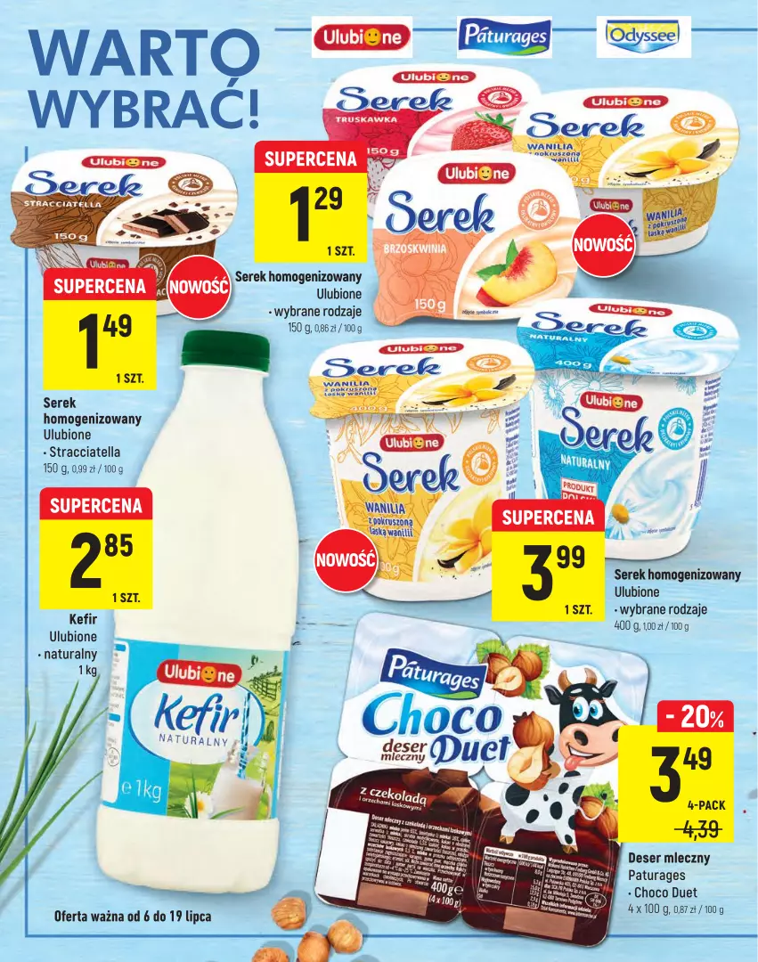 Gazetka promocyjna Intermarche - Letni targ marek - ważna 06.07 do 19.07.2021 - strona 6 - produkty: Deser, Deser mleczny, Kefir, Ser, Serek, Serek homogenizowany, Tusz