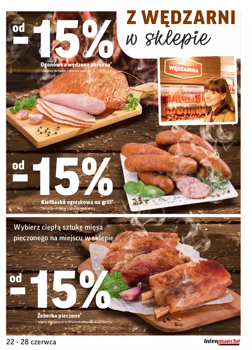 Gazetka promocyjna Intermarche - Zwyciężamy Okazjami - ważna 22.06 do 28.06.2021 - strona 15 - produkty: Grill, Ogonówka, Piec