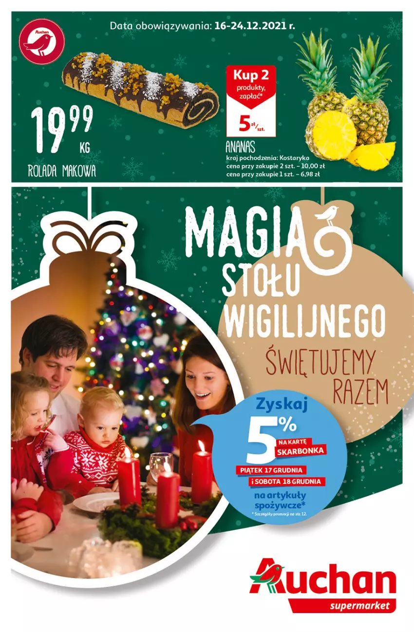 Gazetka promocyjna Auchan - Magia stołu wigilijnego Supermarkety - ważna 16.12 do 24.12.2021 - strona 1 - produkty: Ananas