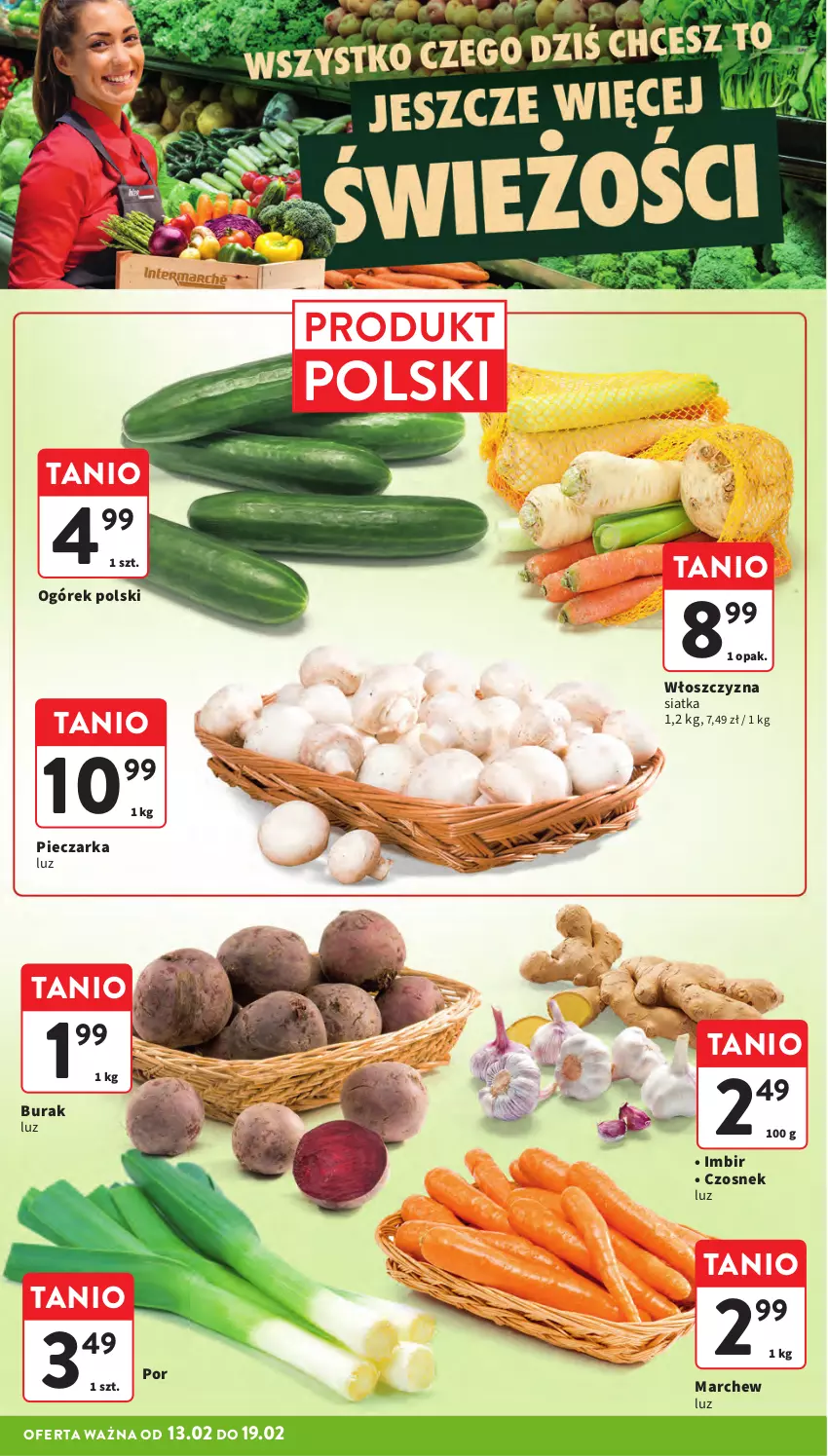 Gazetka promocyjna Intermarche - Gazetka promocyjna - ważna 13.02 do 19.02.2025 - strona 14 - produkty: Czosnek, Imbir, Ogórek, Piec, Pieczarka, Por, Siatka