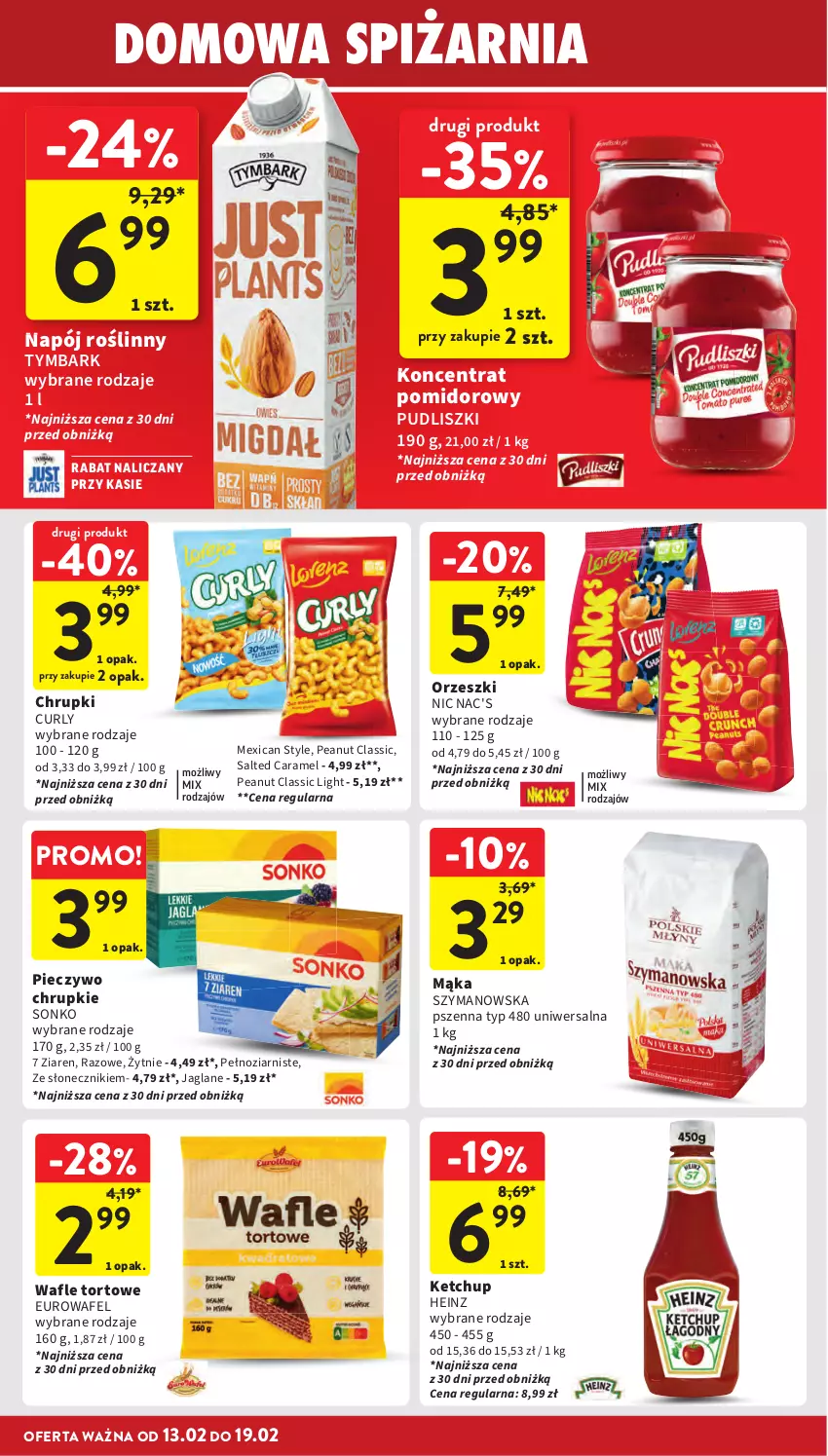 Gazetka promocyjna Intermarche - Gazetka promocyjna - ważna 13.02 do 19.02.2025 - strona 28 - produkty: Chrupki, Heinz, Ketchup, Koncentrat pomidorowy, Mąka, Napój, Napój roślinny, Orzeszki, Piec, Pieczywo, Pieczywo chrupkie, Pudliszki, Sonko, Tymbark, Wafle, Wafle tortowe