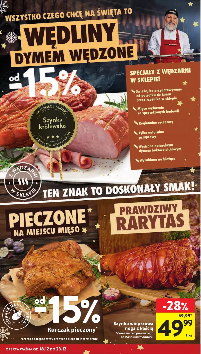 Gazetka promocyjna Intermarche - Gazetka promocyjna - ważna 18.12 do 23.12.2025 - strona 38 - produkty: Kurczak, Piec, Szynka, Szynka wieprzowa