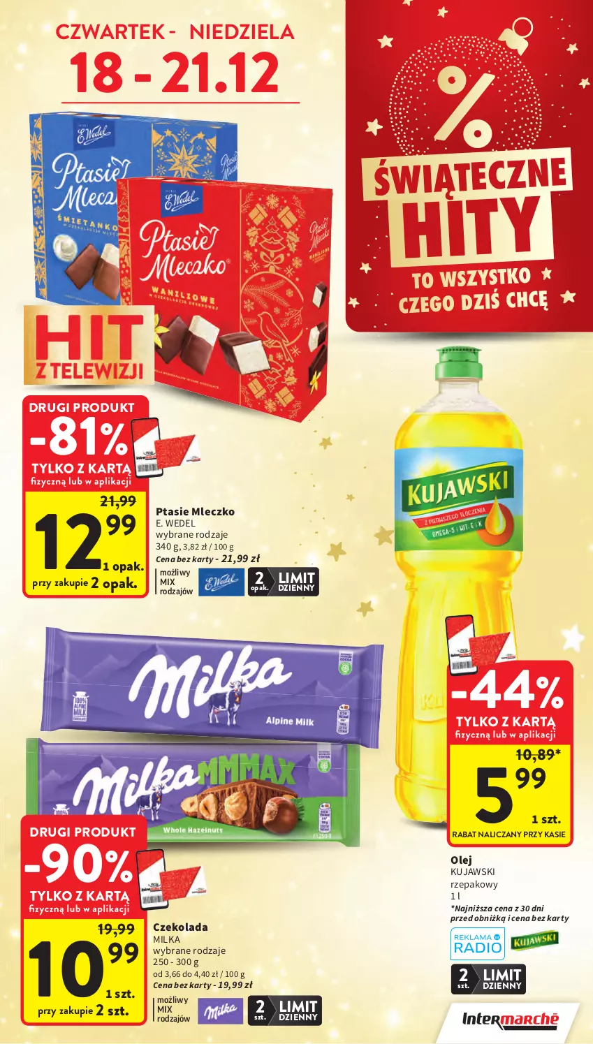 Gazetka promocyjna Intermarche - Gazetka promocyjna - ważna 18.12 do 23.12.2025 - strona 4 - produkty: Czekolada, E. Wedel, Kujawski, Milka, Mleczko, Olej, Ptasie mleczko