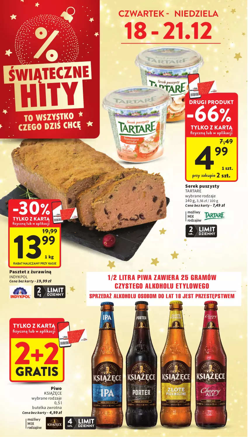 Gazetka promocyjna Intermarche - Gazetka promocyjna - ważna 18.12 do 23.12.2025 - strona 5 - produkty: Gra, Książęce, Pasztet, Piwa, Piwo, Ser, Serek, Serek puszysty, Tarta, Tartare
