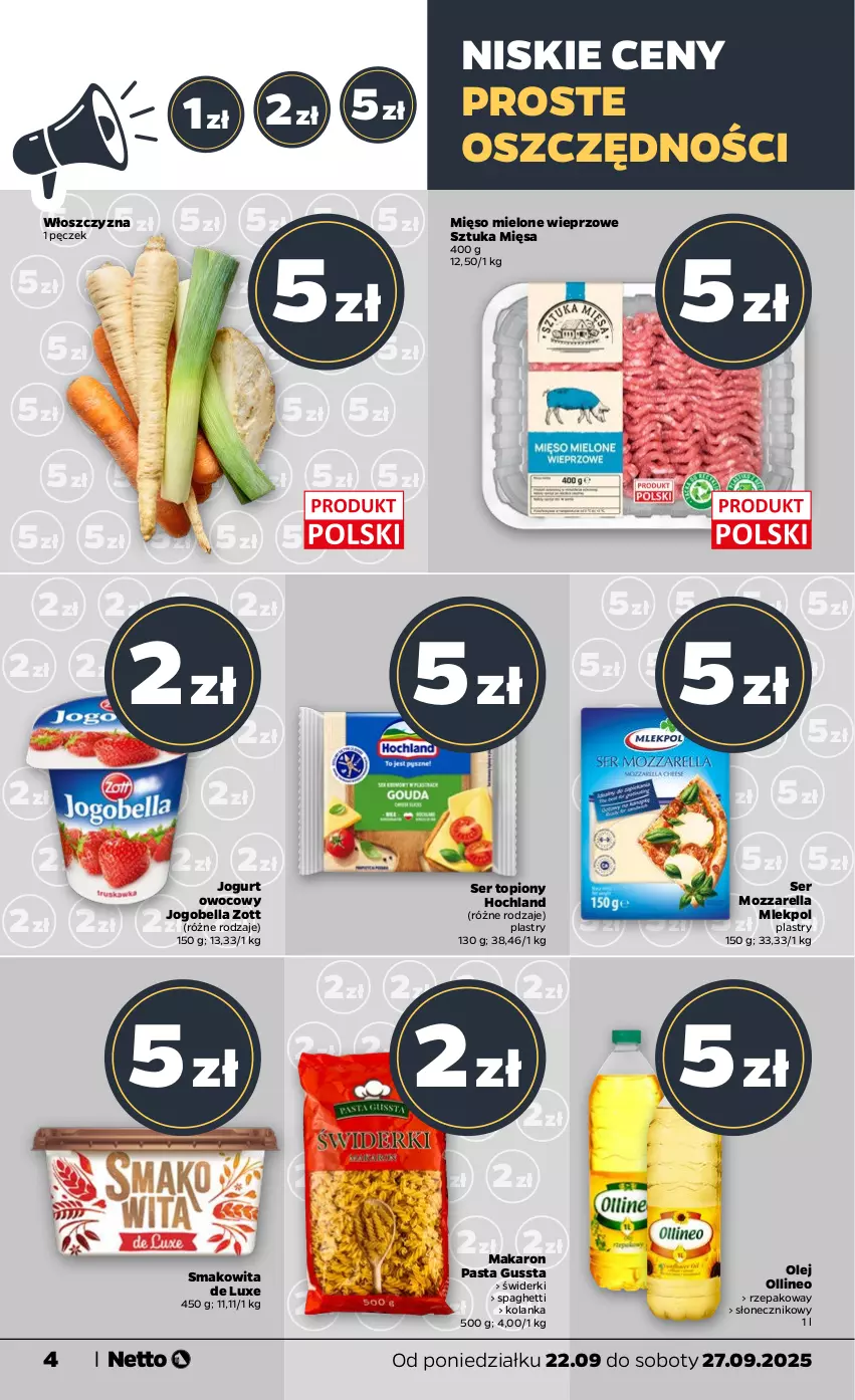 Gazetka promocyjna Netto - Od Poniedziałku - ważna 22.09 do 27.09.2025 - strona 4 - produkty: Bell, Bella, Hochland, Jogobella, Jogurt, Jogurt owocowy, Makaron, Mięso, Mięso mielone, Mozzarella, Olej, Ser, Ser topiony, Smakowita, Spaghetti, Top, Zott