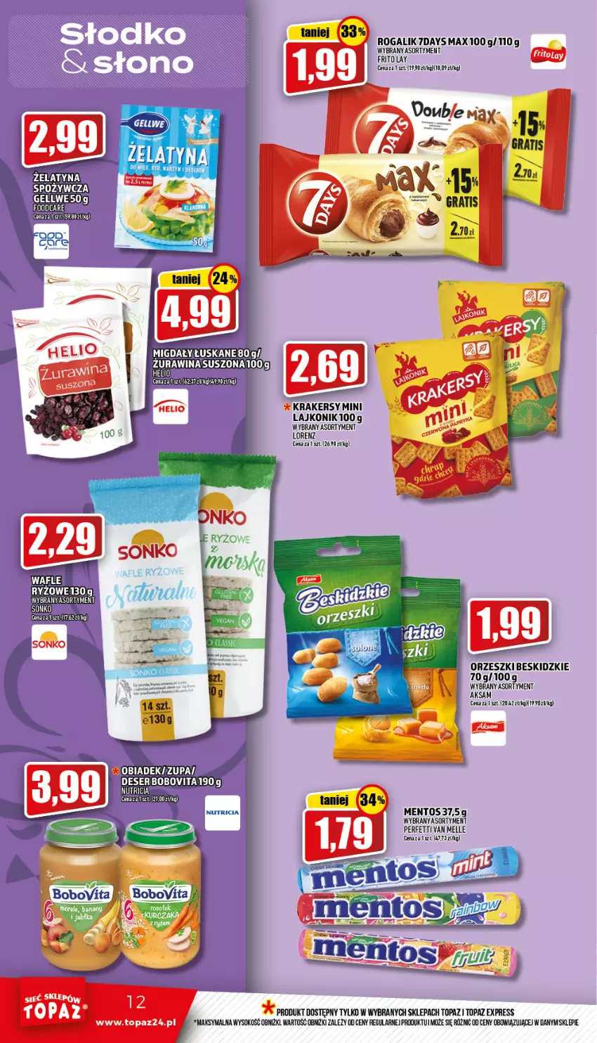 Gazetka promocyjna Topaz - Gazetka - ważna 31.03 do 06.04.2022 - strona 12 - produkty: Aksam, Beskidzki, Deser, Krakersy, Lajkonik, Lorenz, Mentos, Orzeszki, Rogal, Ser, Sok, Sonko, Top