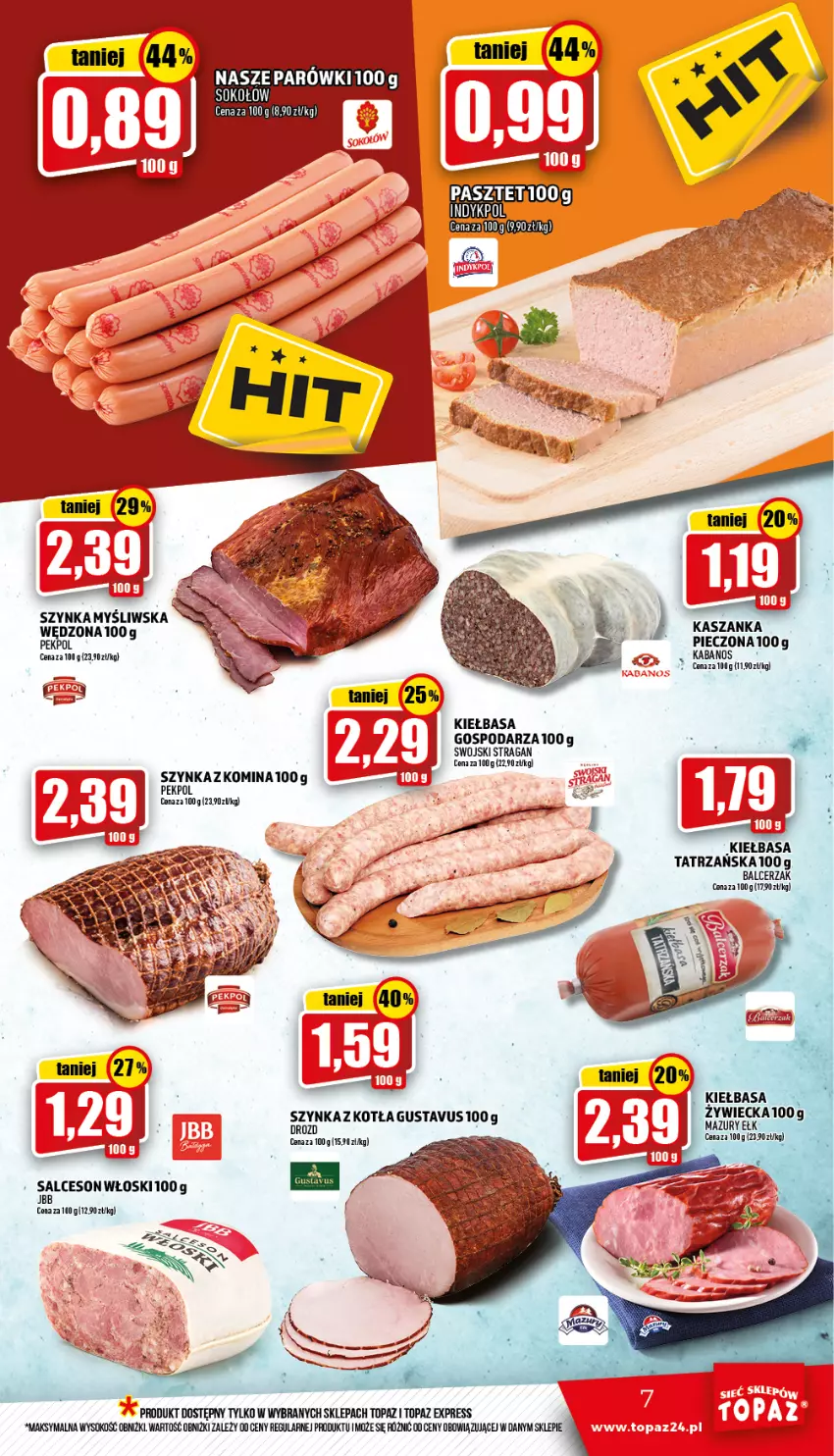 Gazetka promocyjna Topaz - Gazetka - ważna 31.03 do 06.04.2022 - strona 7 - produkty: Kasza, Kaszanka, Kiełbasa, Parówki, Pekpol, Piec, Salceson, Sok, Sokołów, Szynka, Top