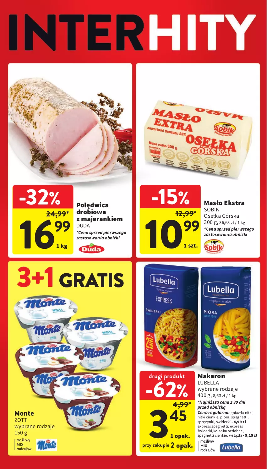 Gazetka promocyjna Intermarche - ważna 16.05 do 22.05.2024 - strona 4 - produkty: Bell, Bella, Duda, Gra, Lubella, Makaron, Masło, Monte, Polędwica, Spaghetti, Zott