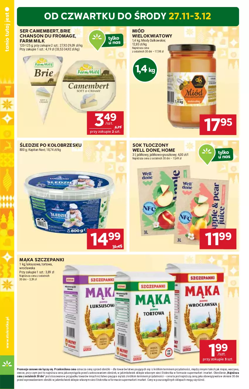 Gazetka promocyjna Stokrotka - Supermarket - ważna 27.11 do 03.12.2025 - strona 4 - produkty: Brie, Camembert, Fa, Farm Milk, Mąka, Mięso, Miód, Owoce, Ser, Sok, Warzywa