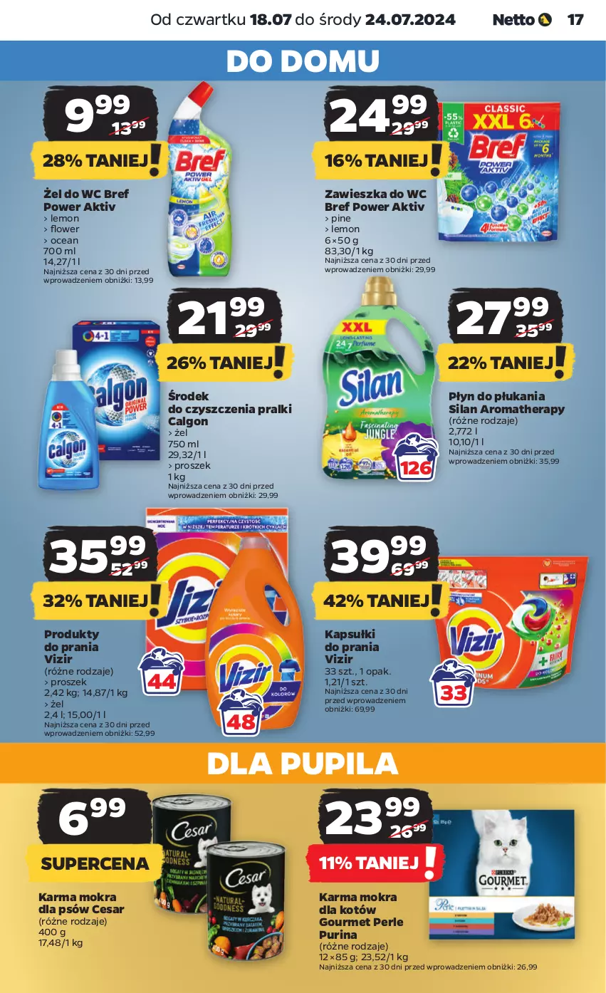 Gazetka promocyjna Netto - Od Czwartku - ważna 18.07 do 24.07.2024 - strona 17 - produkty: Bref, Calgon, Kapsułki do prania, Karma mokra dla kotów, LG, Płyn do płukania, Pralki, Pur, Purina, Silan, Vizir, Zawieszka do wc