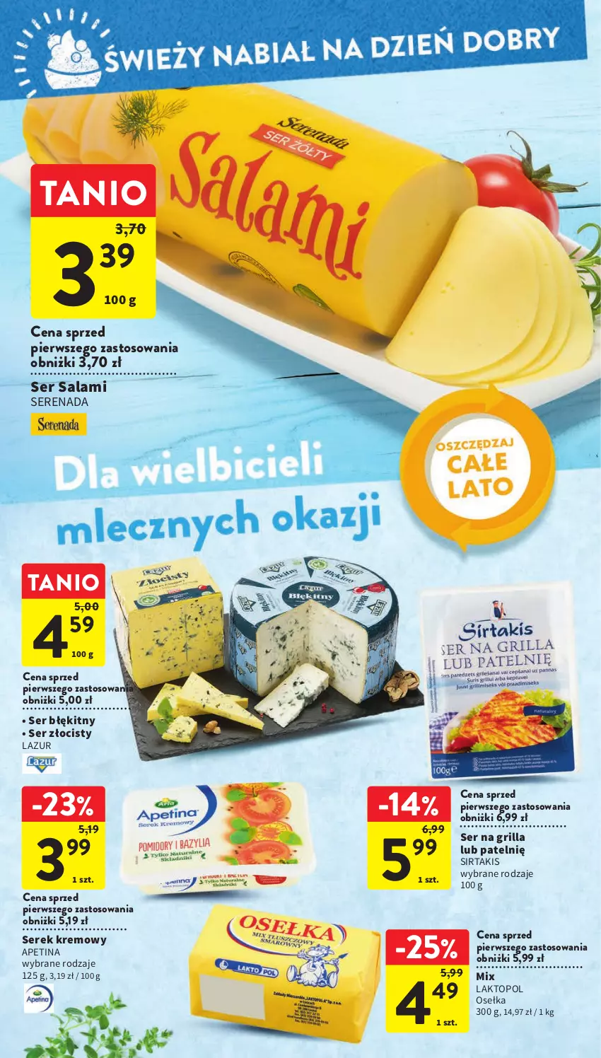 Gazetka promocyjna Intermarche - Gazetka Intermarche - ważna 06.07 do 12.07.2023 - strona 22 - produkty: Grill, Lazur, Salami, Ser, Ser salami, Serek, Top