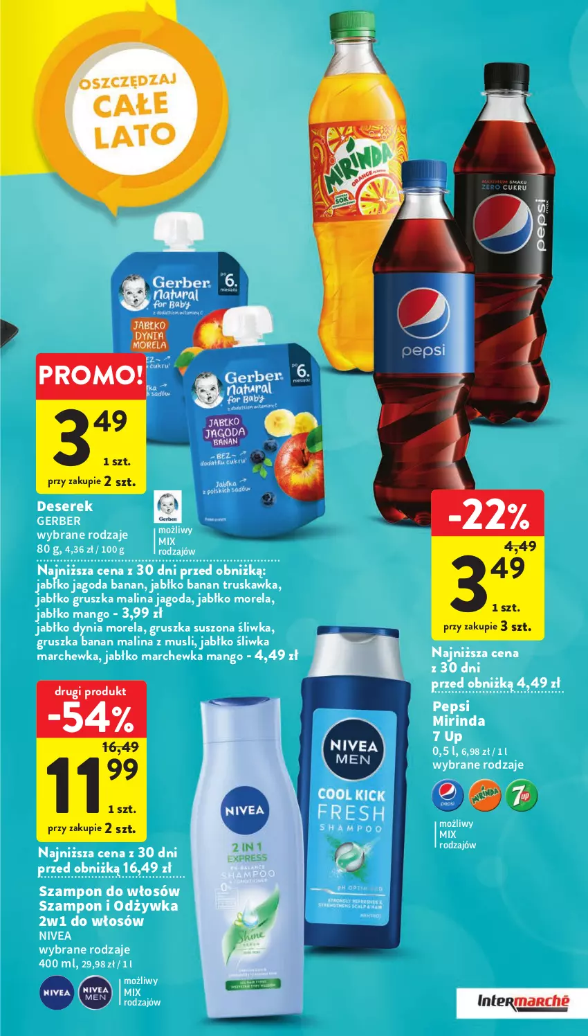 Gazetka promocyjna Intermarche - Gazetka Intermarche - ważna 06.07 do 12.07.2023 - strona 39 - produkty: Deser, Gerber, Mango, Marchewka, Mirinda, Morela, Mus, Nivea, Odżywka, Pepsi, Ser, Serek, Szampon