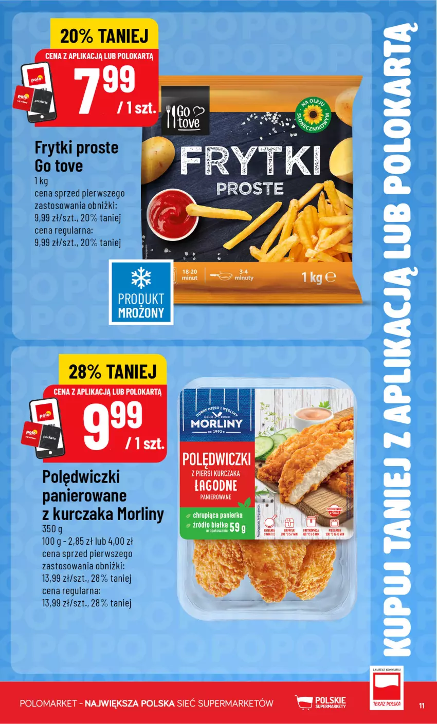 Gazetka promocyjna PoloMarket - Kupuj taniej od 12.08 - ważna 12.08 do 18.08.2026 - strona 11 - produkty: Frytki, Kurczak, Morliny, Tera