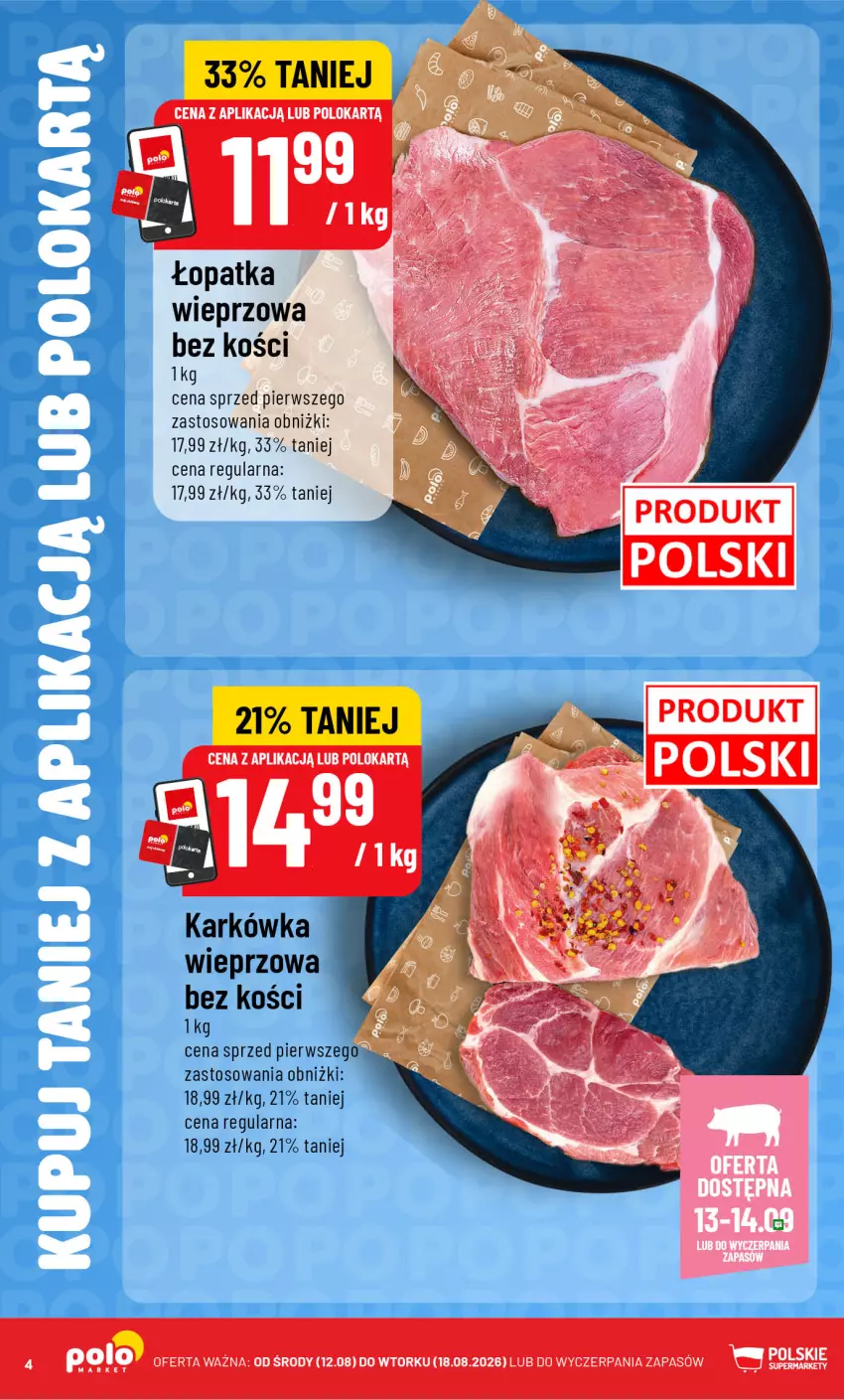 Gazetka promocyjna PoloMarket - Kupuj taniej od 12.08 - ważna 12.08 do 18.08.2026 - strona 4 - produkty: Karkówka wieprzowa