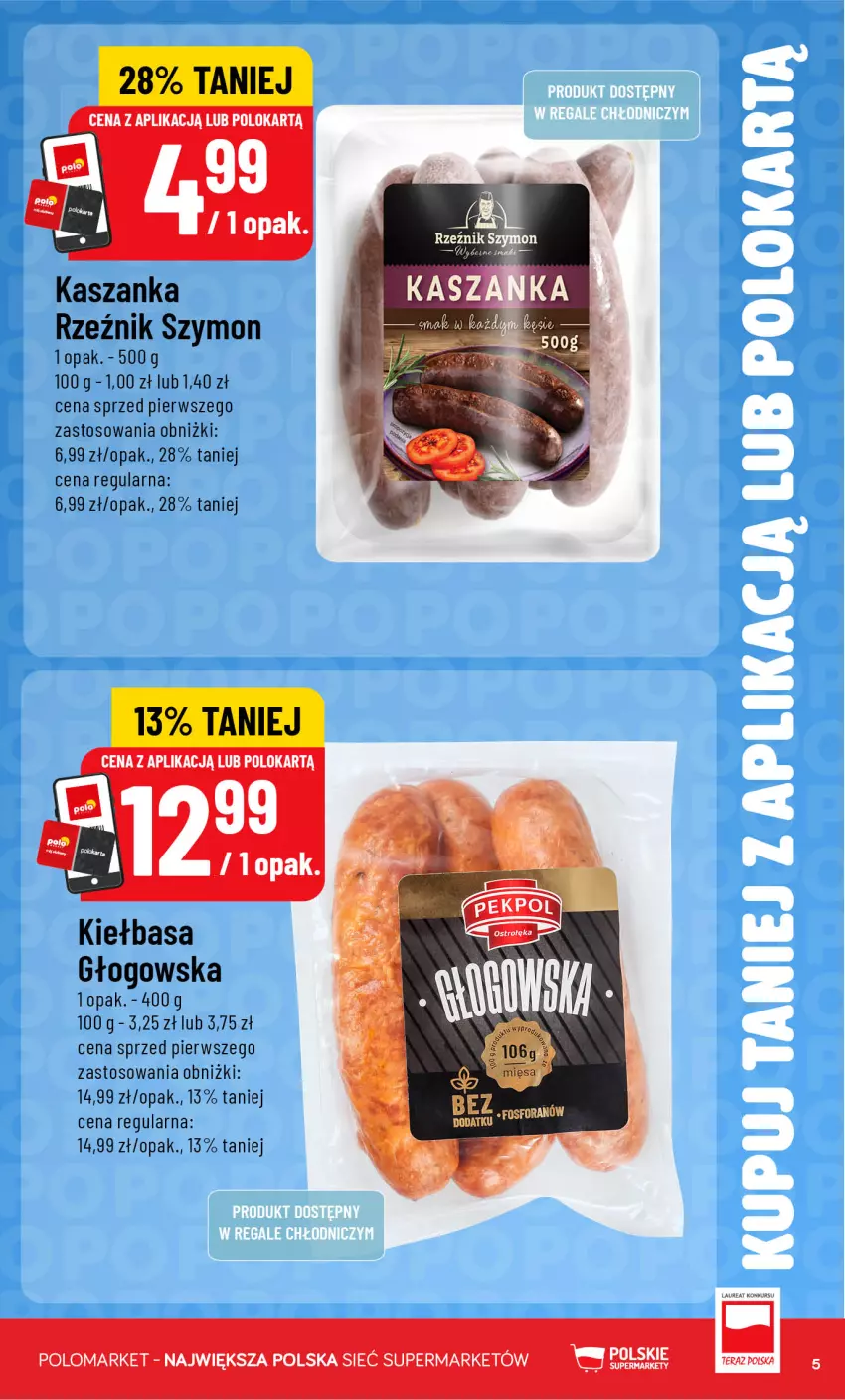 Gazetka promocyjna PoloMarket - Kupuj taniej od 12.08 - ważna 12.08 do 18.08.2026 - strona 5 - produkty: Kasza, Kaszanka, Kiełbasa, Kiełbasa głogowska, Laur, Tera