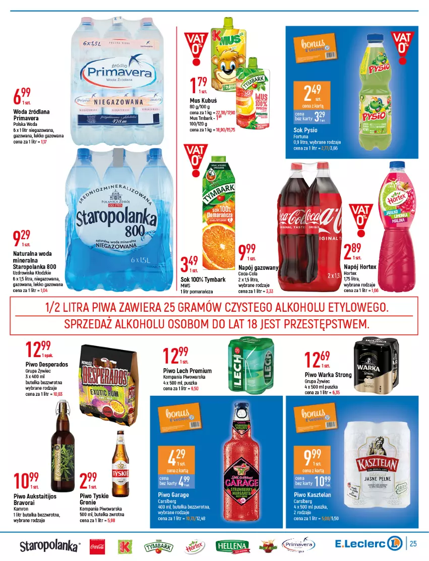 Gazetka promocyjna E Leclerc - ważna 22.03 do 02.04.2022 - strona 25 - produkty: Coca-Cola, Desperados, Gin, Gra, Hortex, Kubuś, Lech Premium, Mus, Napój, Piwa, Piwo, Prima, Primavera, Sok, Staropolanka, Tymbark, Tyskie, Warka, Woda