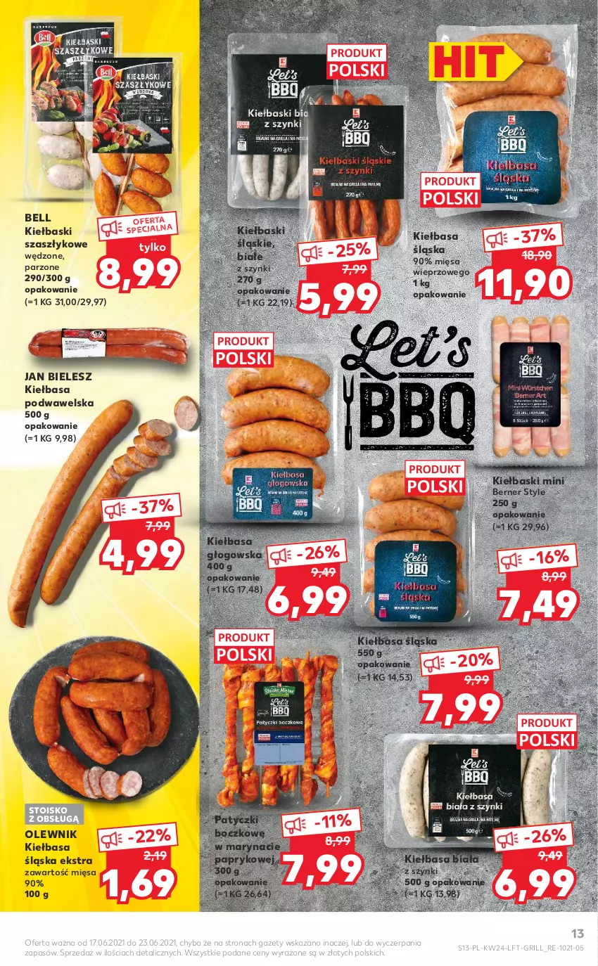 Gazetka promocyjna Kaufland - OFERTA TYGODNIA - ważna 17.06 do 23.06.2021 - strona 13 - produkty: Bell, Grill, Kiełbasa, Kiełbasa biała, Kiełbasa głogowska, Kiełbasa podwawelska, Kiełbasa śląska, Kiełbaski śląskie, Olewnik, Wawel