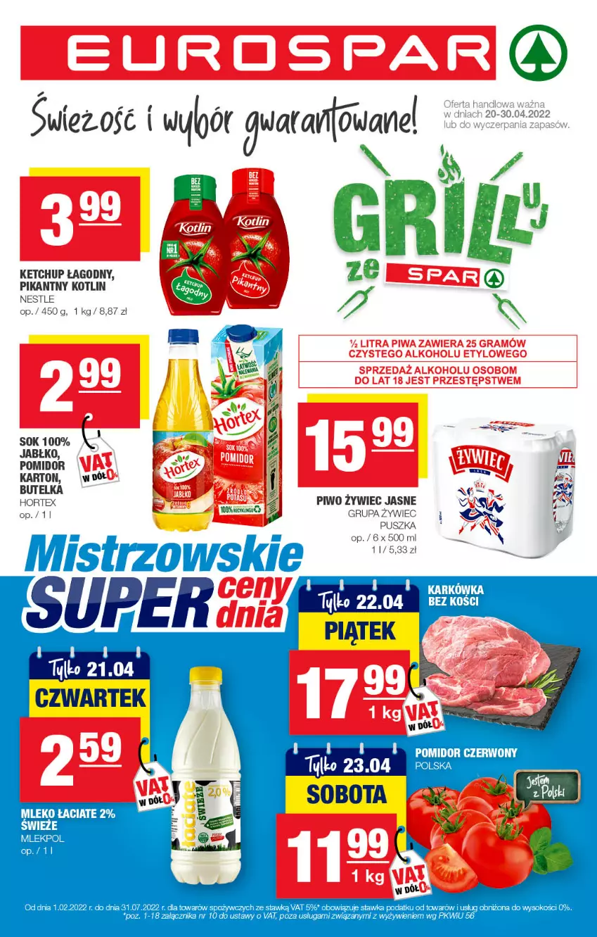 Gazetka promocyjna Spar - EuroSpar - ważna 19.04 do 29.04.2022 - strona 1 - produkty: Hortex, Ketchup, Kotlin, Mleko, Piwo, Sok