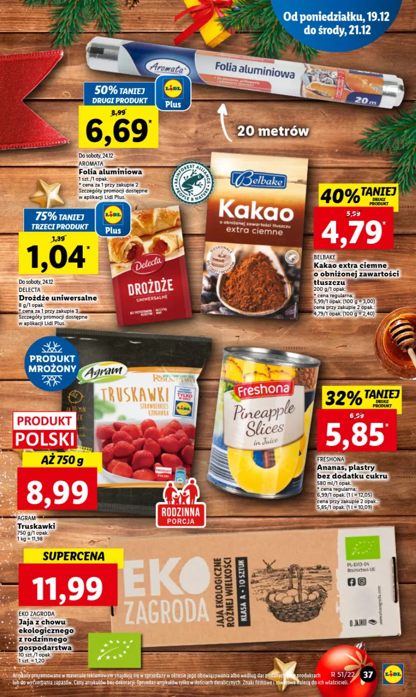 Gazetka promocyjna Lidl - GAZETKA - ważna 19.12 do 21.12.2022 - strona 41 - produkty: Ananas, Delecta, Folia aluminiowa, Jaja, Kakao, Ser, Truskawki