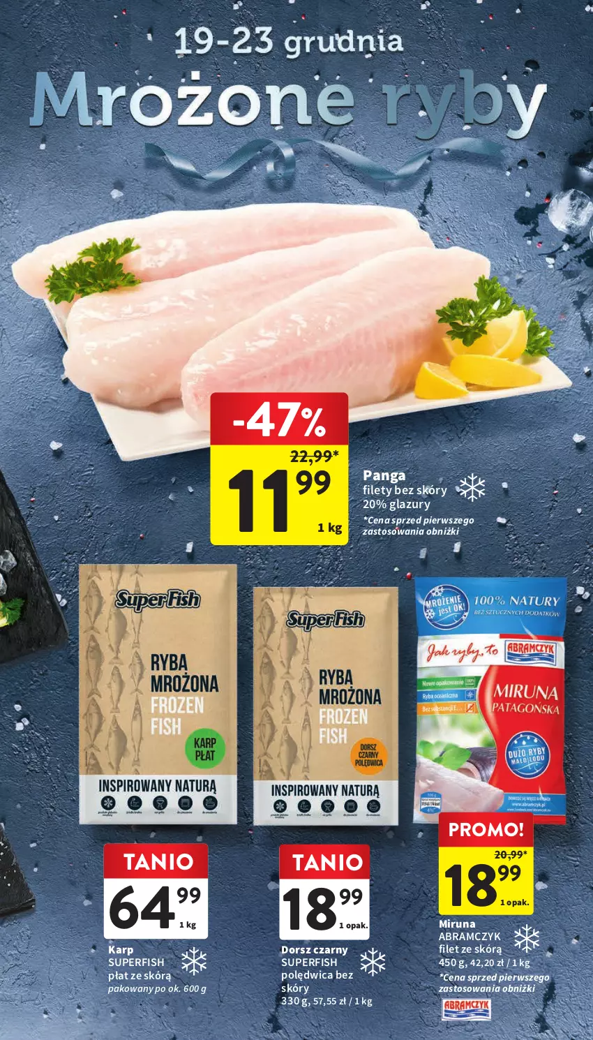 Gazetka promocyjna Intermarche - Gazetka Intermarche - ważna 19.12 do 23.12.2023 - strona 13 - produkty: Dorsz, Karp, Lazur, Miruna, Panga, Polędwica