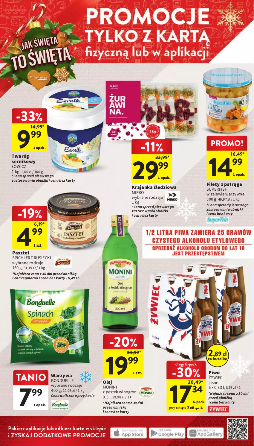 Gazetka promocyjna Intermarche - Gazetka Intermarche - ważna 19.12 do 23.12.2023 - strona 20 - produkty: Bonduelle, Krajanka śledziowa, Monini, Olej, Pasztet, Piwo, Pstrąg, Ser, Spichlerz Rusiecki, Stek, Twaróg, Warzywa, Wino