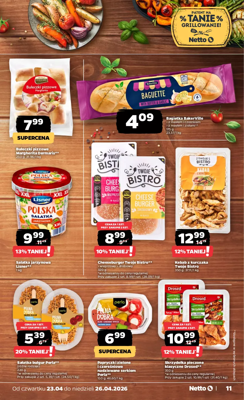 Gazetka promocyjna Netto - Od Czwartku - ważna 23.04 do 26.04.2026 - strona 11 - produkty: Bagietka, Bułeczki, Bulgur, Burger, Grill, Kebab, Kebab z kurczaka, Kurczak, LG, Lisner, Piec, Sałat, Sałatka, Ser, Skrzydełka pieczone