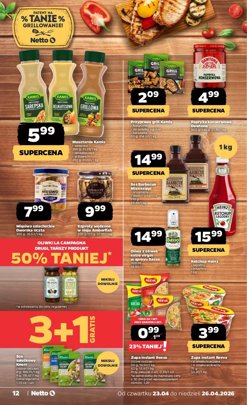 Gazetka promocyjna Netto - Od Czwartku - ważna 23.04 do 26.04.2026 - strona 12 - produkty: Dawtona, Gin, Gra, Grill, Heinz, Kamis, Ketchup, Knorr, Kurczak, Mus, Musztarda, Olej, Oliwa, Oliwa z oliwek, Oliwki, Papryka, Sałat, Ser, Sos, Szprot, Zupa