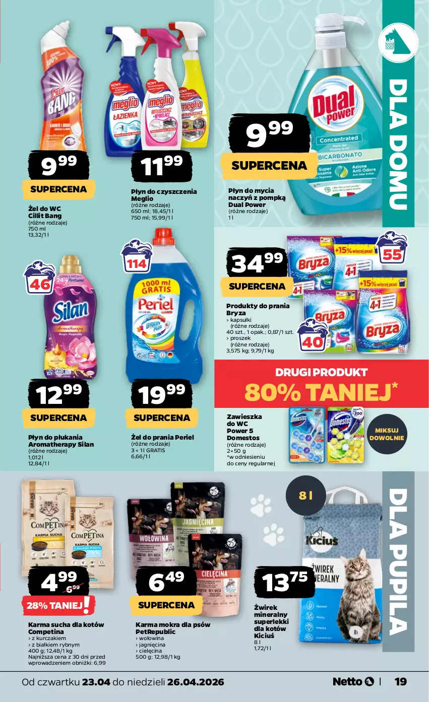 Gazetka promocyjna Netto - Od Czwartku - ważna 23.04 do 26.04.2026 - strona 19 - produkty: Bryza, Cillit Bang, Do mycia naczyń, Domestos, Gra, Kurczak, Płyn do mycia, Płyn do mycia naczyń, Płyn do płukania, Silan, Wołowina, Zawieszka do wc