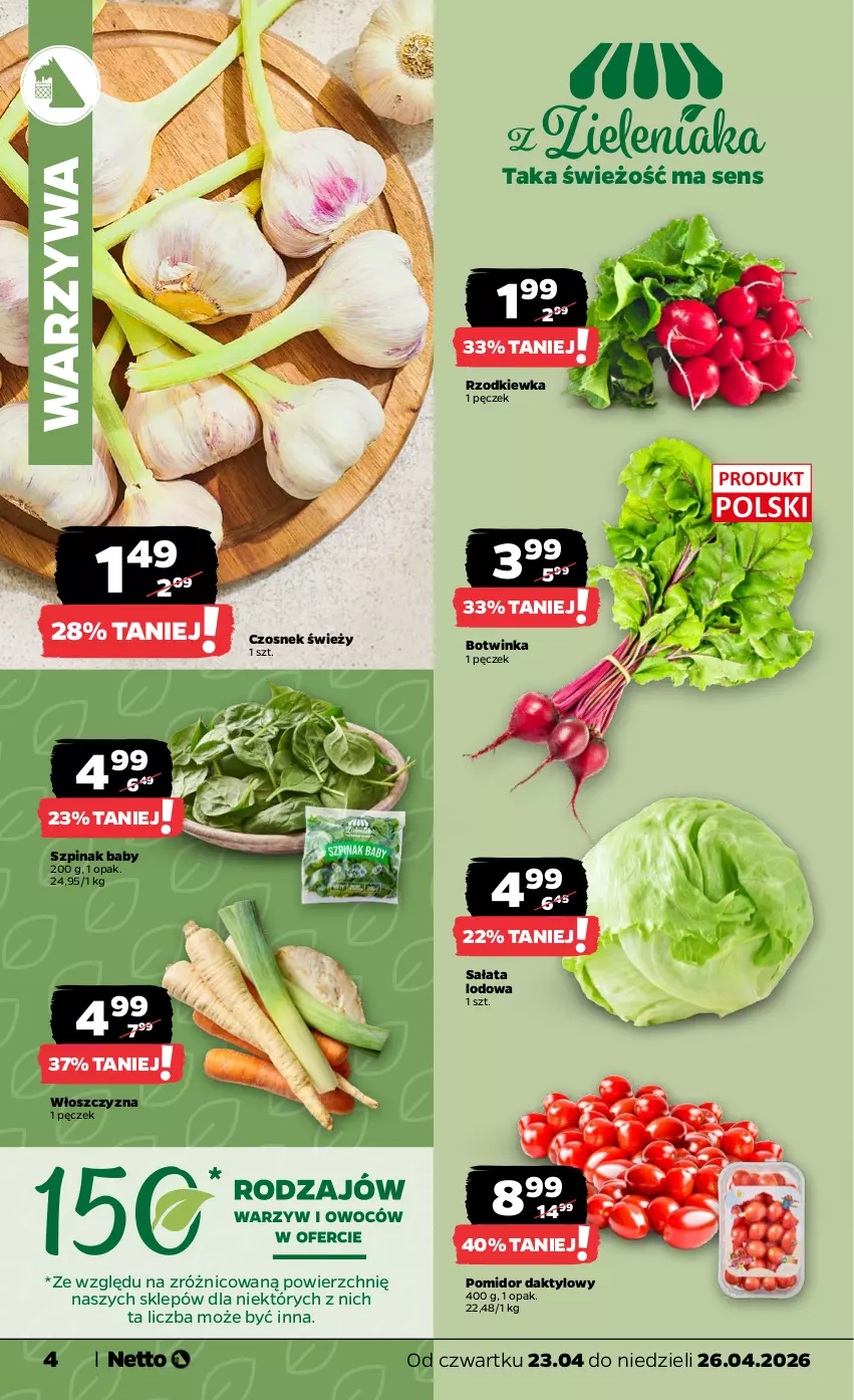 Gazetka promocyjna Netto - Od Czwartku - ważna 23.04 do 26.04.2026 - strona 4 - produkty: Czosnek, Inka, Rzodkiewka, Sałat, Sałata lodowa, Szpinak, Warzywa