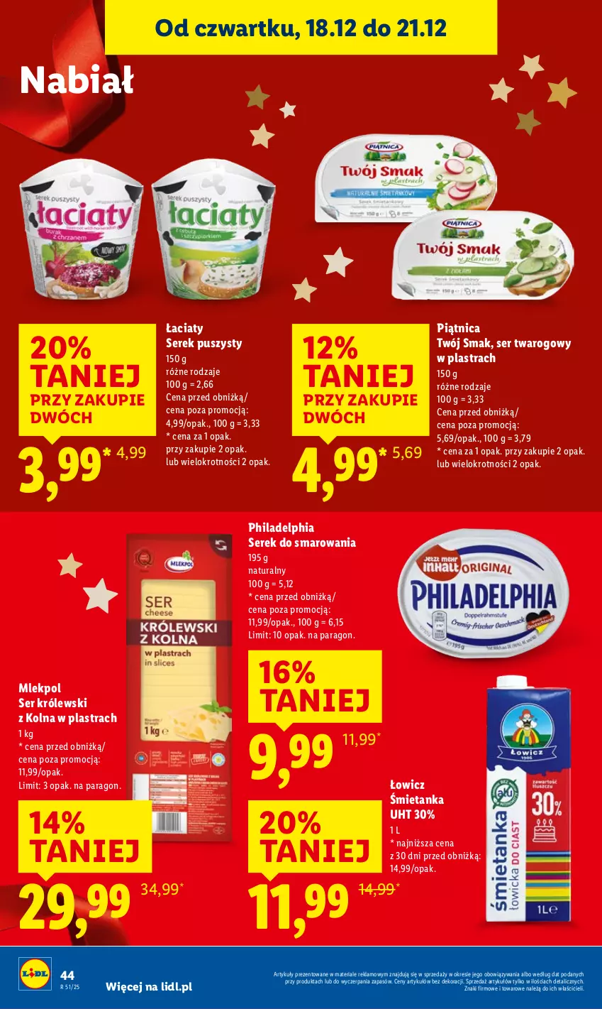 Gazetka promocyjna Lidl - GAZETKA - ważna 18.12 do 21.12.2025 - strona 46 - produkty: Królewski, Philadelphia, Piątnica, Ser, Ser twarogowy, Serek, Serek puszysty, Twój Smak