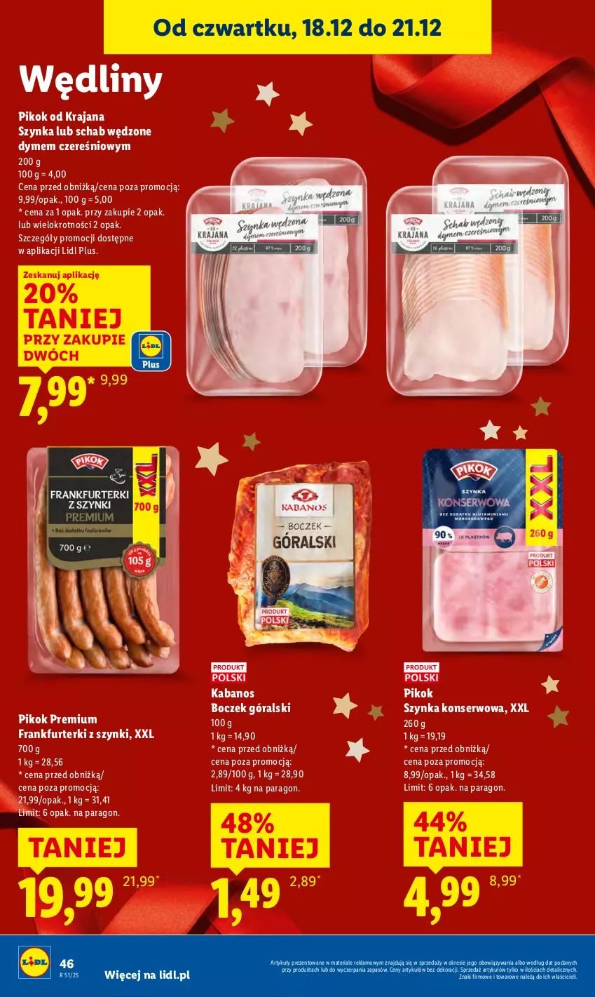 Gazetka promocyjna Lidl - GAZETKA - ważna 18.12 do 21.12.2025 - strona 48 - produkty: Boczek, Frankfurterki, Kabanos, PIKOK, Ser, Szynka, Szynka konserwowa
