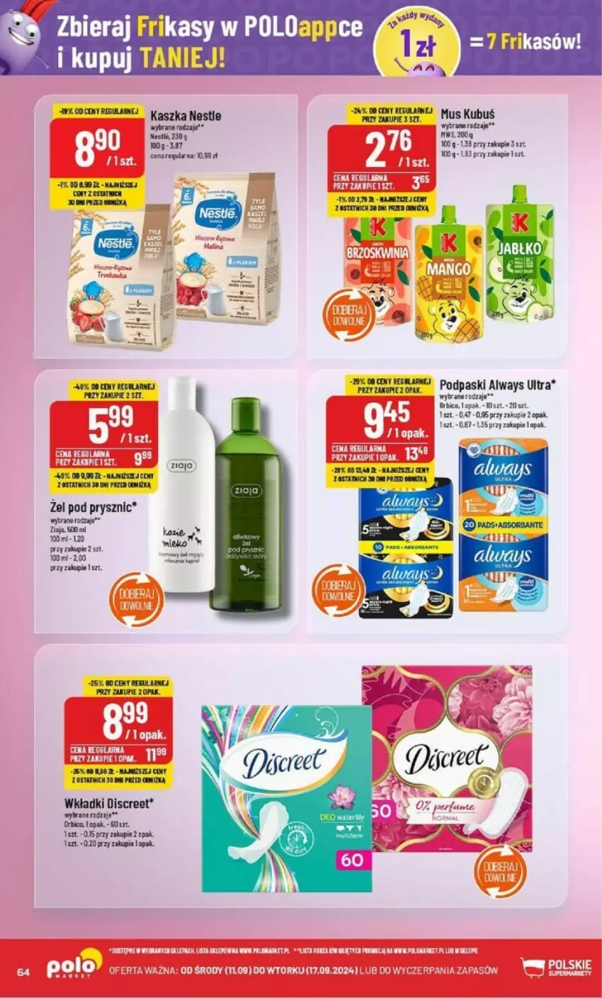 Gazetka promocyjna PoloMarket - ważna 11.09 do 17.09.2024 - strona 61 - produkty: Always, Always Ultra, BIC, Discreet, Fa, Kubuś, Mus, Podpaski, Wkładki