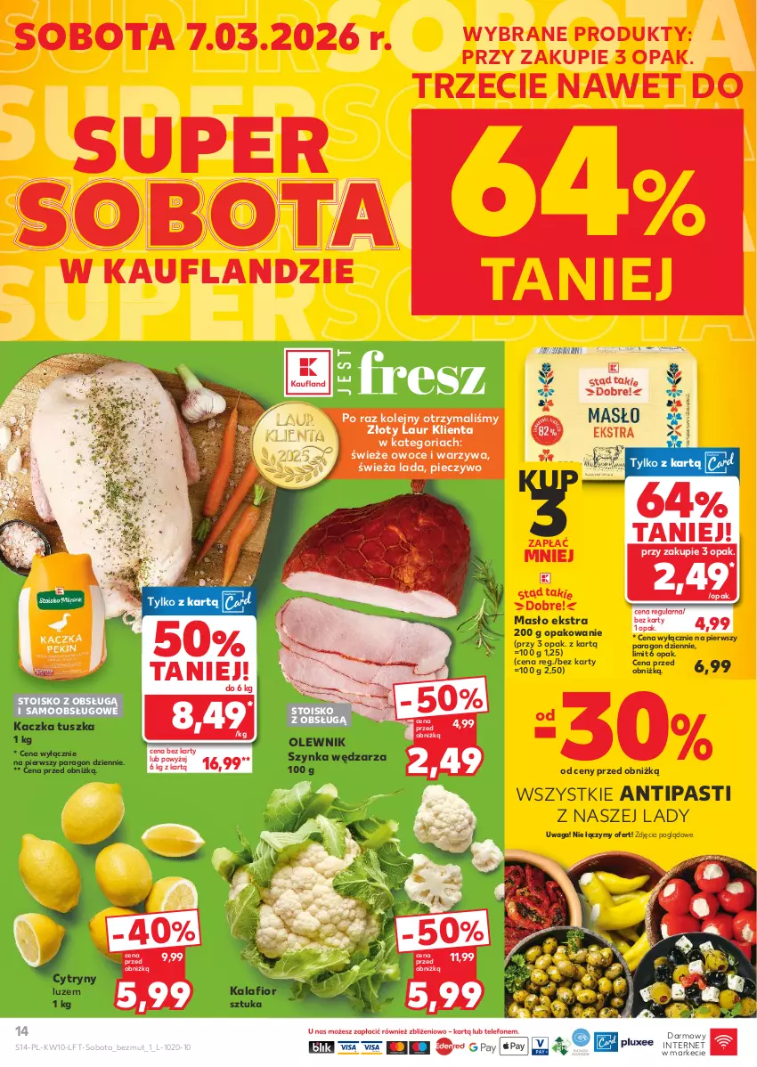 Gazetka promocyjna Kaufland - Gazetka tygodnia - ważna 05.03 do 11.03.2026 - strona 14 - produkty: Cytryny, Kaczka, Kalafior, Laur, Masło, Olej, Olewnik, Owoce, Piec, Pieczywo, Szynka, Tusz, Waga, Warzywa