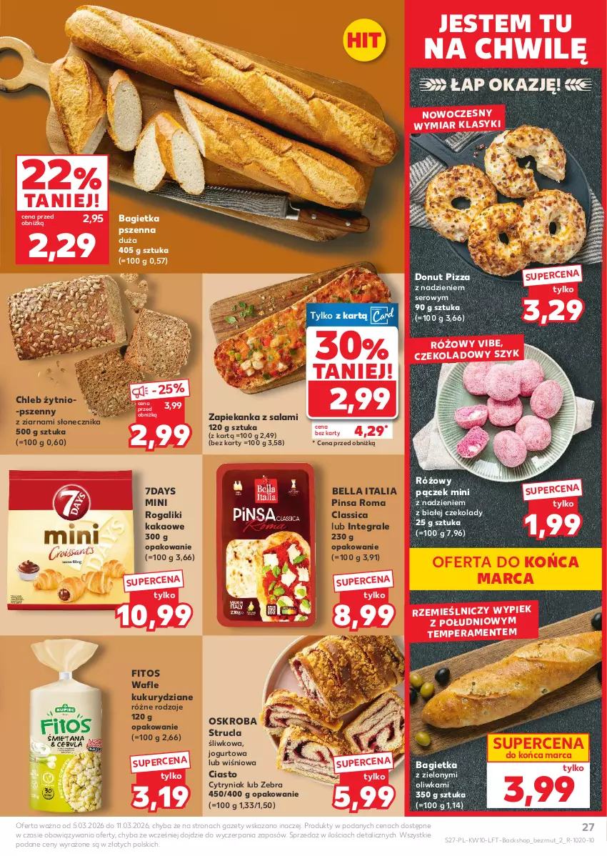 Gazetka promocyjna Kaufland - Gazetka tygodnia - ważna 05.03 do 11.03.2026 - strona 27 - produkty: Bagietka, Bagietka pszenna, Bell, Bella, Chleb, Donut, Gra, Jogurt, Kakao, Pączek, Pizza, Rogal, Salami, Ser, Strucla, Wafle, Zapiekanka