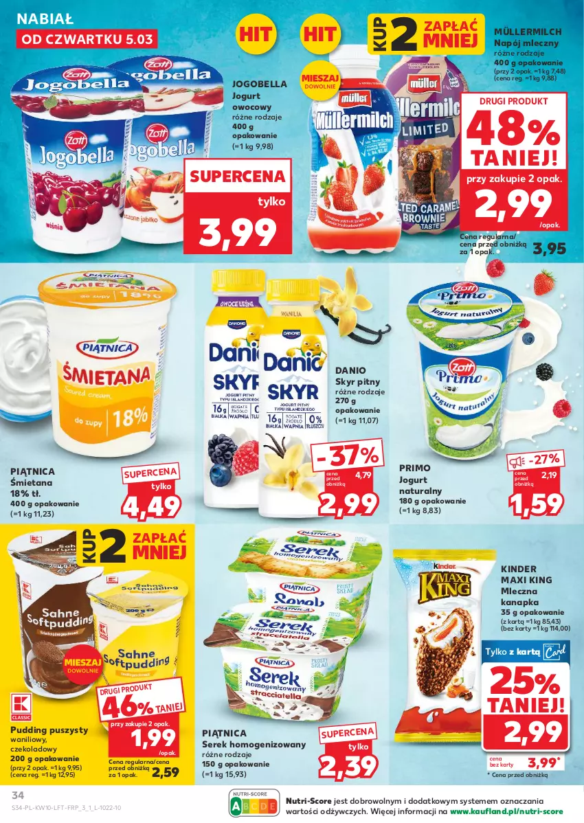 Gazetka promocyjna Kaufland - Gazetka tygodnia - ważna 05.03 do 11.03.2026 - strona 34 - produkty: Bell, Bella, Danio, Jogobella, Jogurt, Jogurt naturalny, Jogurt owocowy, Kinder, Mleczna kanapka, Müller, Müllermilch, Napój, Napój mleczny, Piątnica, Pudding, Ser, Serek, Serek homogenizowany