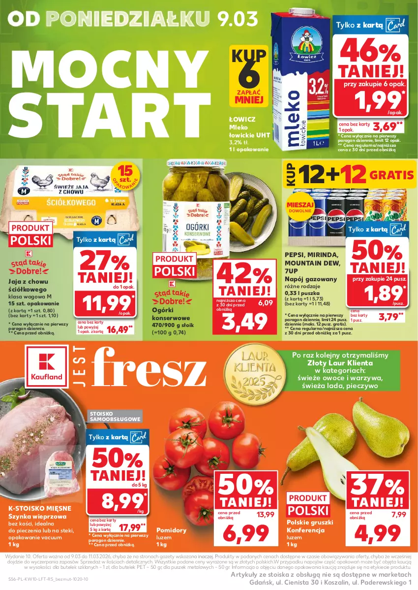 Gazetka promocyjna Kaufland - Gazetka tygodnia - ważna 05.03 do 11.03.2026 - strona 56 - produkty: 7up, Gra, Gruszki, Jaja, Kosz, Laur, Mirinda, Mleko, Napój, Napój gazowany, Ogórki konserwowe, Olej, Owoce, Pepsi, Piec, Pieczywo, Pomidory, Ser, Sok, Stek, Szal, Szynka, Szynka wieprzowa, Warzywa