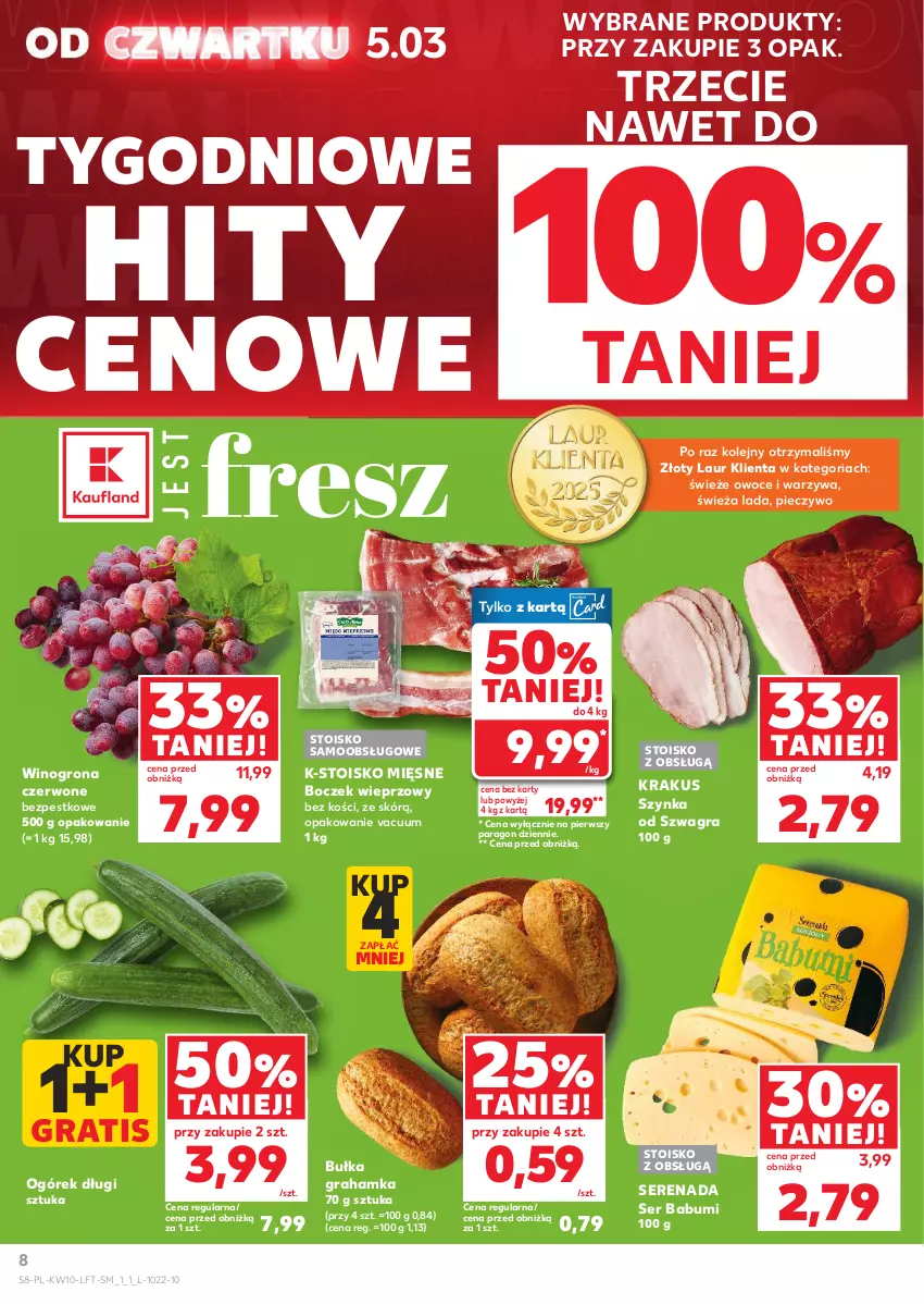 Gazetka promocyjna Kaufland - Gazetka tygodnia - ważna 05.03 do 11.03.2026 - strona 8 - produkty: Boczek, Boczek wieprzowy, Bułka, Bułka grahamka, Gra, Krakus, Laur, Ogórek, Olej, Owoce, Piec, Pieczywo, Ser, Szynka, Warzywa, Wino, Winogrona