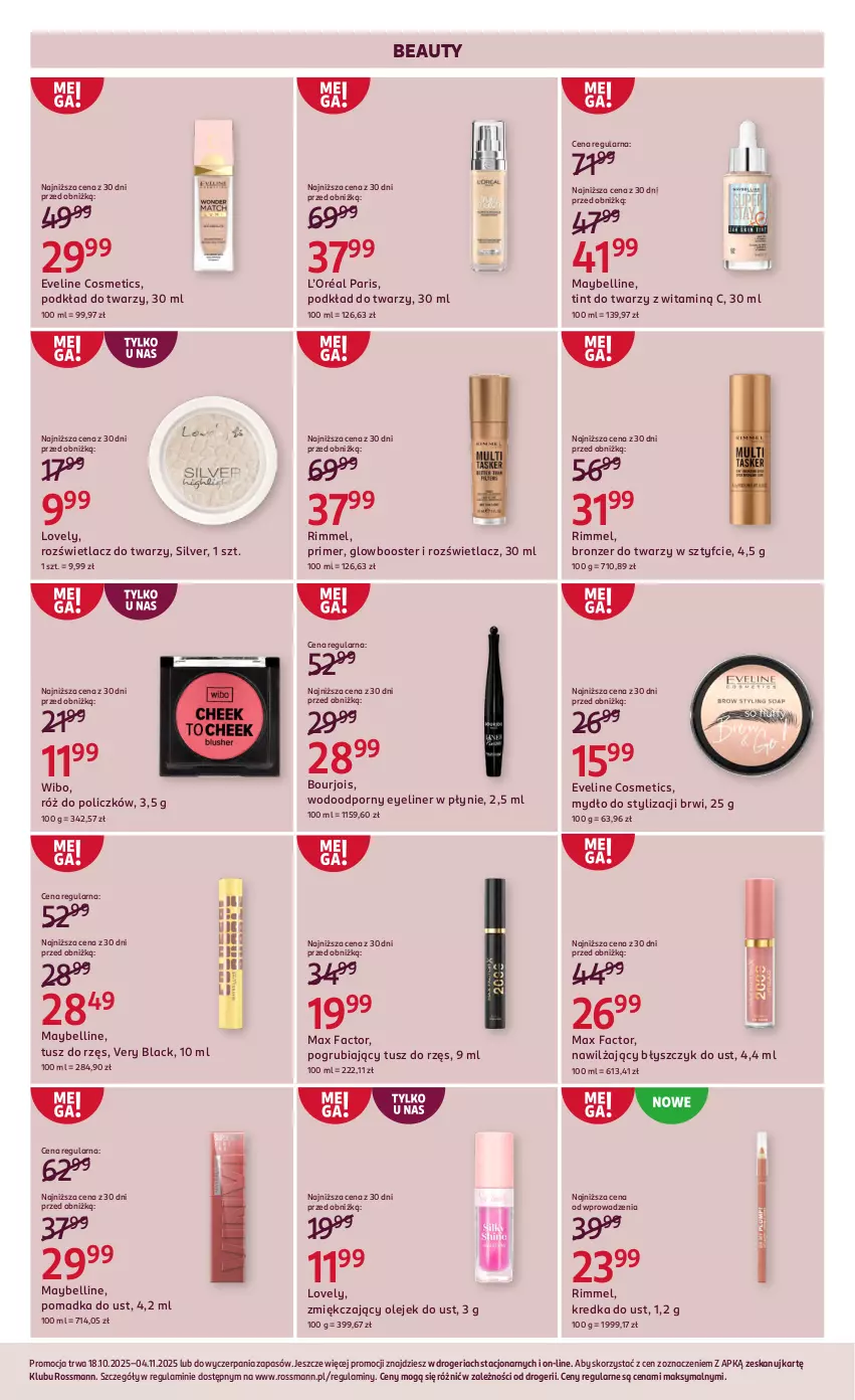 Gazetka promocyjna Rossmann - 18 października - ważna 18.10 do 04.11.2025 - strona 4 - produkty: Bell, Błyszczyk do ust, Booster, Bourjois, Bronzer, Eveline, Fa, Kredka, L’Oréal, Lack, Lovely, Max Factor, Maybelline, Mydło, Olej, Podkład, Podkład do twarzy, Por, Róż do policzków, Rozświetlacz, Tusz, Wibo