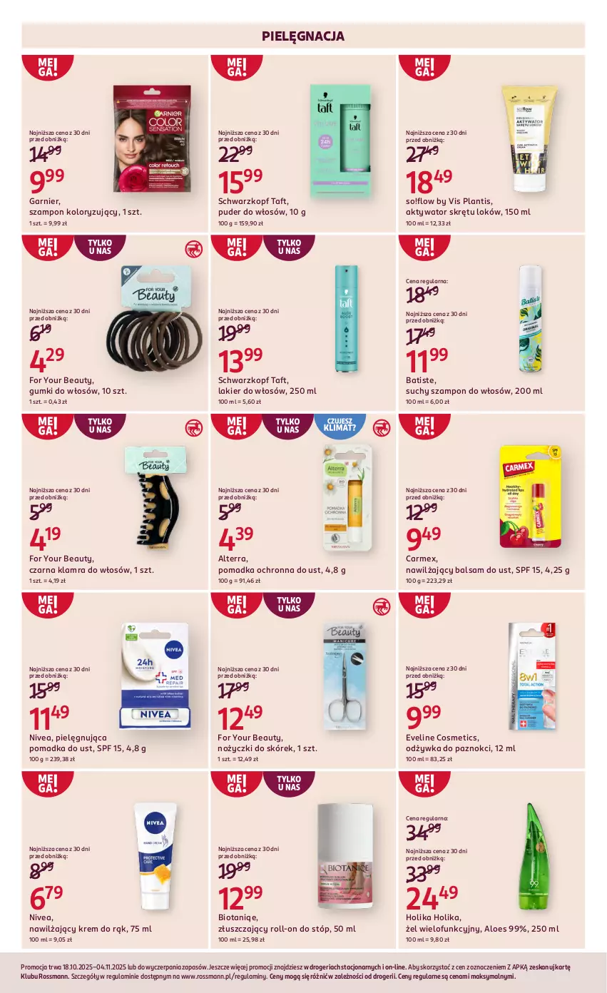 Gazetka promocyjna Rossmann - 18 października - ważna 18.10 do 04.11.2025 - strona 6 - produkty: Alterra, Balsam do ust, Batiste, Eveline, For Your Beauty, Garnier, Holika Holika, Krem do rąk, Lakier, Lakier do włosów, Nawilżający balsam, Nivea, Noż, Nożyczki, Odżywka, Puder, Schwarzkopf, Suchy szampon, Szampon, Taft