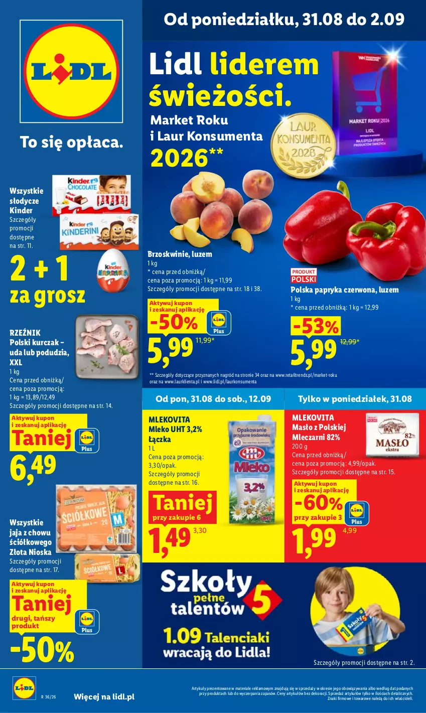 Gazetka promocyjna Lidl - Gazetka ważna od 31.08 do 2.09 - ważna 31.08 do 02.09.2026 - strona 1 - produkty: Brzoskwinie, Jaja, Kinder, Kurczak, Laur, Masło, Mleko, Mlekovita, Papryka, Papryka czerwona