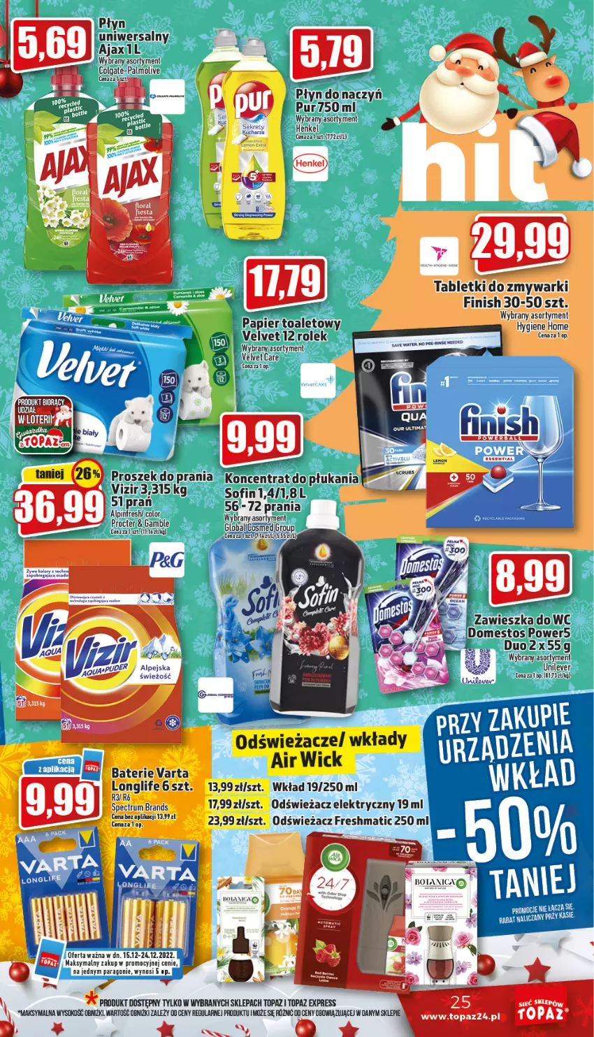 Gazetka promocyjna Topaz - Gazetka - ważna 15.12 do 24.12.2022 - strona 25 - produkty: Air Wick, Ajax, Colgate, Finish, LG, Proszek do prania, Pur, Rum, Sok, Tablet, Top, Varta, Velvet, Vizir, Zmywarki