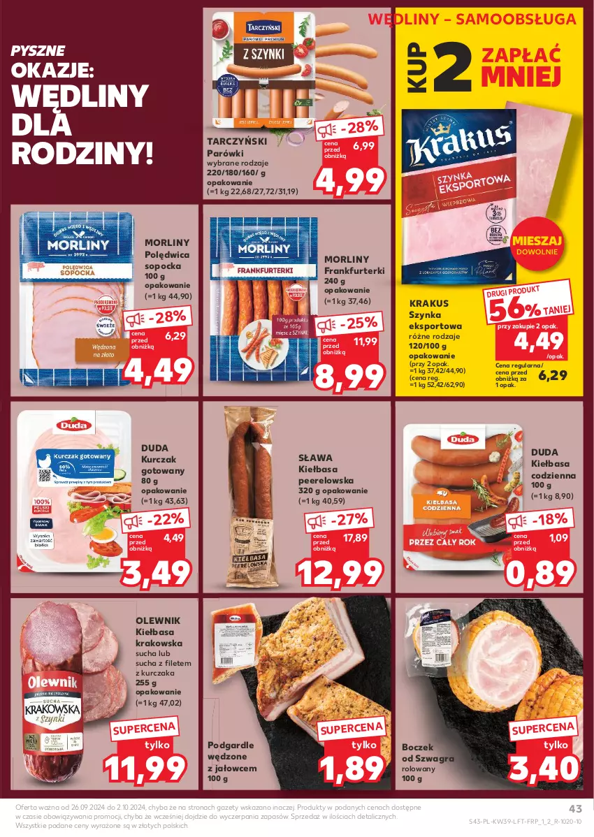 Gazetka promocyjna Kaufland - Gazetka tygodnia - ważna 26.09 do 02.10.2024 - strona 43 - produkty: Boczek, Duda, Frankfurterki, Gra, Kiełbasa, Kiełbasa krakowska, Krakus, Kurczak, Kurczak gotowany, Morliny, Olewnik, Parówki, Polędwica, Por, Sport, Szynka, Tarczyński