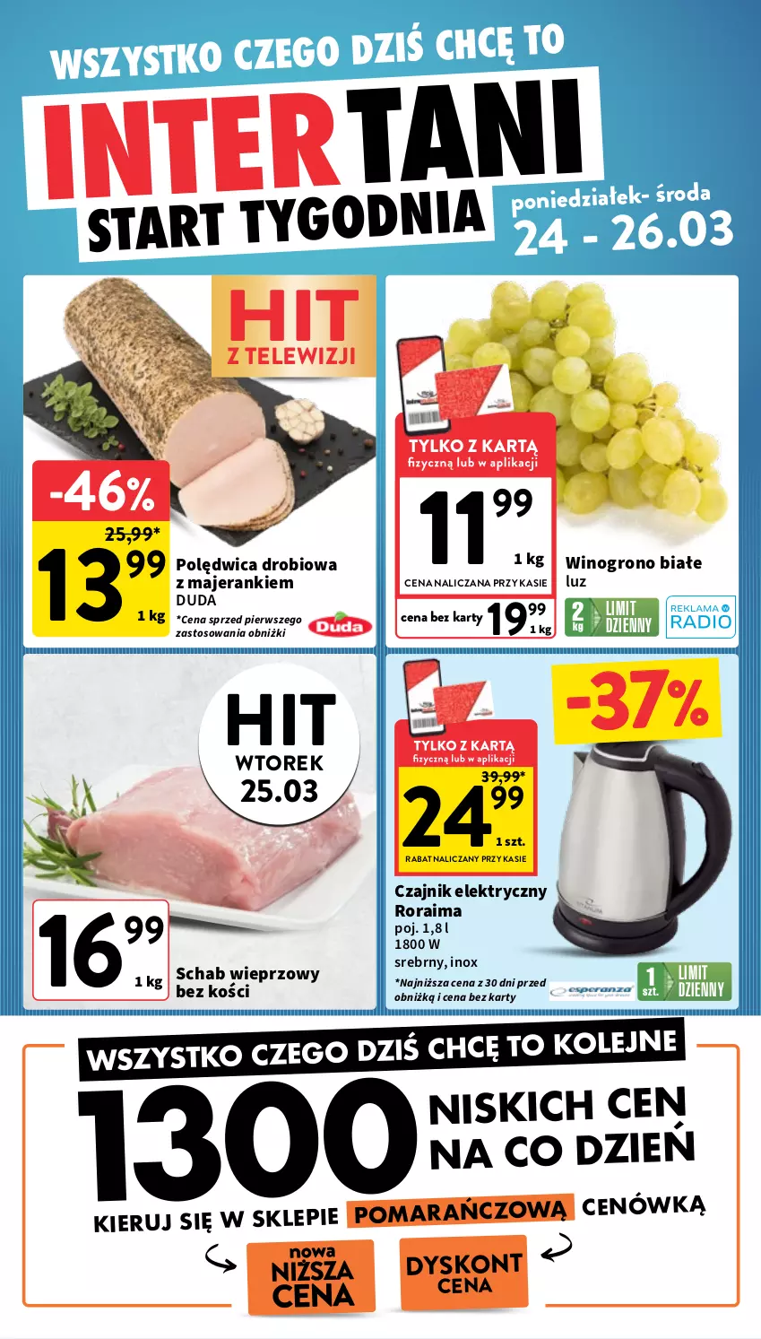 Gazetka promocyjna Intermarche - Gazetka promocyjna - ważna 20.03 do 26.03.2025 - strona 36 - produkty: Czajnik, Czajnik elektryczny, Duda, Olej, Polędwica, Schab wieprzowy, Wino